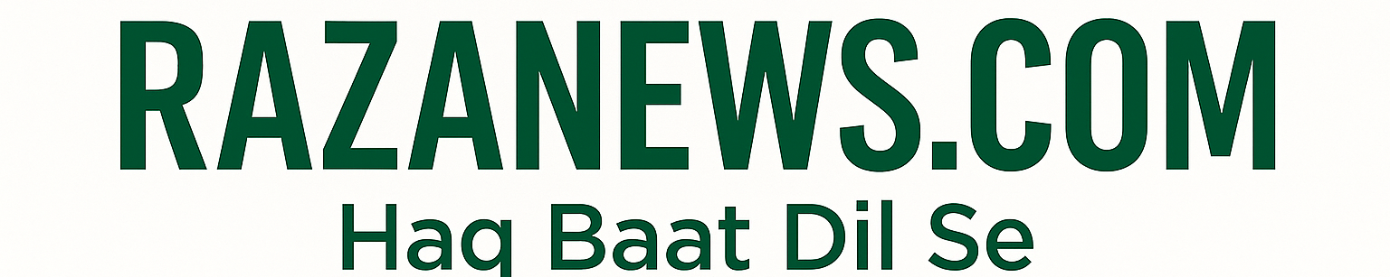 RazaNews – Haq Baat Dil Se